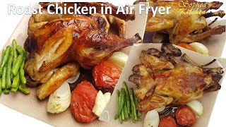 Perfect Roast Chicken in Air Fryer | មាន់ដុតមានរសជាតិឆ្ងាញ់ និងពណ៍ក្រហមល្អ Air Fryer| Sophea kitchen