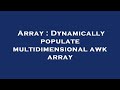 Array : Dynamically populate multidimensional awk array