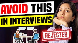 10 Interview Mistakes You MUST AVOID ❌