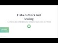 Python Tutorial: Data outliers and scaling