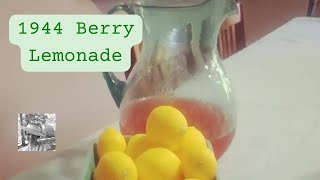 I Made 1944 Berry Lemonade  ll The American Woman's Cookbook