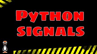 Managing OS Signals in Python