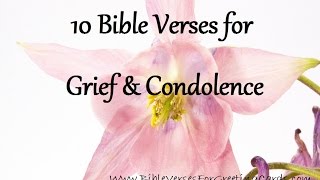 Bible Verses for Grief & Condolence
