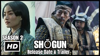Shōgun Season 2 - Trailer | FX | Release Date, Shōgun Season 1 Episode 8 "The Abyss of Life" Promo,