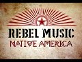 Rebel Music: Native America | Extended Episode