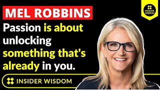 Mel Robbins: Passion is about unlocking something that's already in you. #shorts