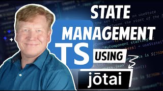 State Management for React: Jotai From Beginners to Masters