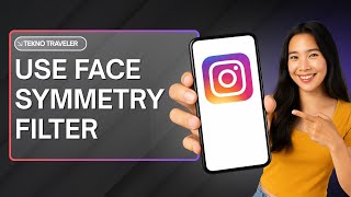 How to get the Face symmetry filter on Instagram