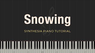 Snowing - Jacob's Piano & Adrian Zaharia \\ Synthesia Piano Tutorial
