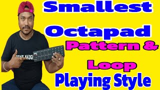 Smallest Octapad Playing On Finger Launchpad LPD8 USE To Loop & Pattern need Any loop call me 🙏