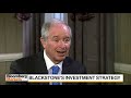 Blackstone CEO: 'We can still put money out, but we have to be a lot more cautious'