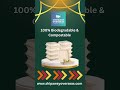 Biodegradable Disposable Product | Shipaway Overseas | Exporter & Manufacturer