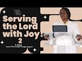 Phumzile Phago Sermon Serving the Lord with Joy 2 | 1 Sept 2024 | South African Mzansi Woman Pastor