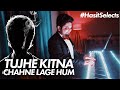 TUJHE KITNA CHAHNE LAGE - Kabir Singh (EPIC PIANO SOLO)