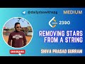 Removing Stars From a String | Leetcode 2390 | Live coding session 🔥🔥