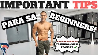 PAANO MAG WORKOUT AT DIET | IMPORTANT TIPS PARA SA LAHAT NG BEGINNERS LALAKI O BABAE!