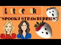 Lettuce Bake SPOOKY STRAWBERRIES