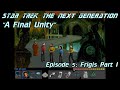 Let's Play Star Trek TNG: A Final Unity #5 - Frigis Part I