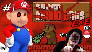 GAME MARIO PALING BAR-BAR!! Mario Bros EXE Part 1 END [SUB INDO] ~Ada Mario Iblis?!!