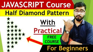 JavaScript Star Pattern Program| Half Diamond Star Pattern | JavaScript Tutorial