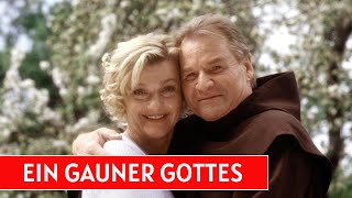 Ein Gauner Gottes I Deutscher Film 2004 I Fritz Wepper, Saskia Vester, Peter Sattmann