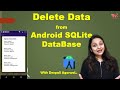 #29 Delete Data from Android SQLite DataBase | CRUD Operation | Android SQLite DataBase Tutorial