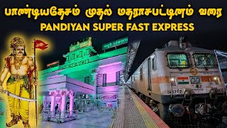 PANDIAN SUPERFAST EXPRESS TRAVEL VLOG !! | Most Prestigious Train | Vlog #18