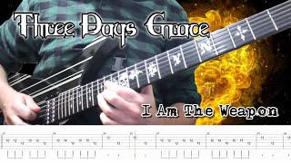 Three Days Grace - I Am The Weapon (Guitar Cover + TABS) | [NEW SONG 2022]