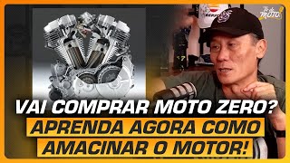 Dica de ouro do China: Aprenda a amaciar o motor da sua moto!