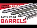 Ep. 078 - Let's Talk Barrels with Jeff Siewert