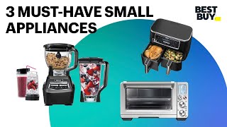 3 Must-Have Small Appliances | Best Buy