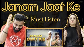 Janam Jaat Ke | Mohit Jassia | 4 You Music | Delhi Couple Reactions