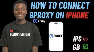 How to Connect 9Proxy on iPhone (Easy Setup Tutorial)
