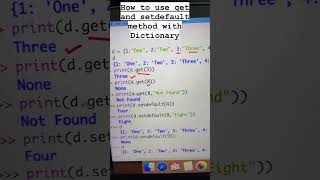 How to use get and setdefault method with Dictionary in Python? # #computerscience #coding #python