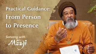 Practical Guidance: From Person to Presence