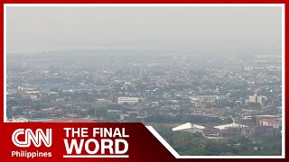 DENR: Air quality in Metro Manila improved | The Final Word