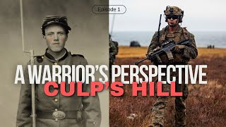 Gettysburg: A Warrior's Perspective at Culp's HIll