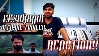 Eswaran Trailer | REACTION | Silambaran TR | STR | Niddhi Agarwal | Bharathiraja | GR Studios |