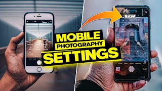 RAW Mobile Photography Tips & Tricks - NSB Pictures