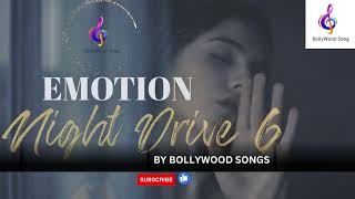 Emotion Night Drive Mashup | Chillout Remix 2021| Sad Song | Bollywood Lofi | Bollywood songs