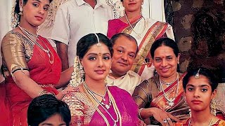 Actress Sridevi With Her Parents and Sister | Brother, Husband, Son, Daughters