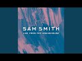I'm Not The Only One (Live)