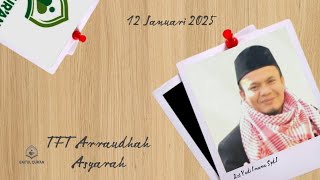 TFT Asyarah 12 Januari 2025