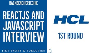 ReactJs Interview HCL1st Round | ReactJs & Javascript | HCL | Software Engineer | Developer