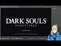 18【dark souls remastered】褪せ人出身初心者、ウーラシールの奥に広がる深淵へ ｜ 初見実況【時葉メリッサ】