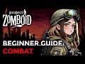 PROJECT ZOMBOID BEGINNER GUIDE: COMBAT GUIDE