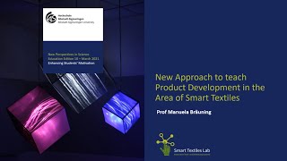 New Approach to Teach Product Development in the Area of Smart Textiles