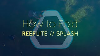 How-To Fold Your Mat // REEF Lite Splash