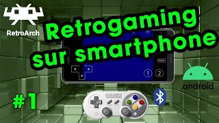 📱🎮Transformer son smartphone Android en console de rétrogaming - guide complet [FR]