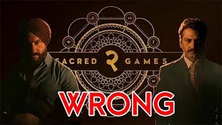WHY SACRED GAMES IS WRONG?|SACRED GAMES SEASON 2|